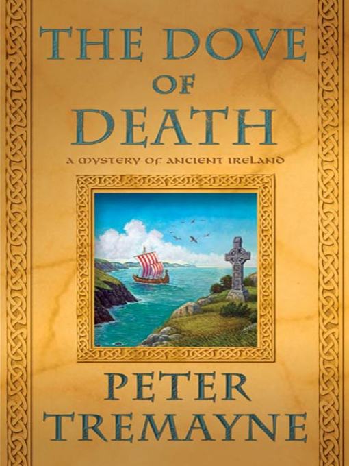 Title details for The Dove of Death by Peter Tremayne - Wait list
